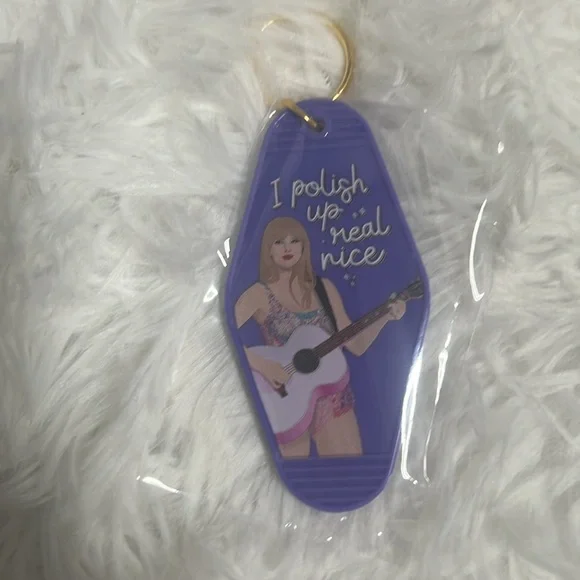 Taylor Swift Key Chains: I polish up real nice - Picture 2 of 3